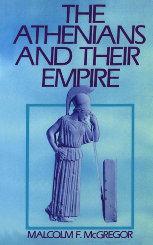 The Athenians and Their Empire