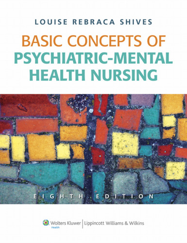 Basic Concepts of Psychiatric-Mental Health Nursing, 8th Edition