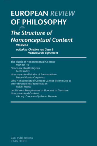 The Structure of Nonconceptual Content (European Review of Philosophy; 6)