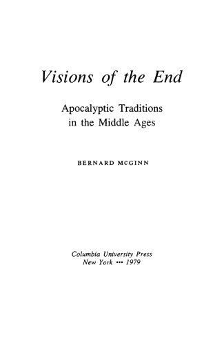 Visions of the End: Apocalyptic Traditions in the Middle Ages