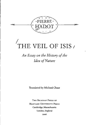 The Veil of Isis: An Essay on the History of the Idea of Nature