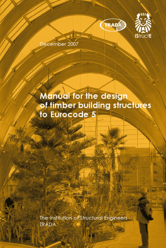 Manual for the design of timber building structures to Eurocode 5