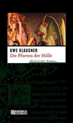 Die Pforten der Hölle (Historischer Roman)