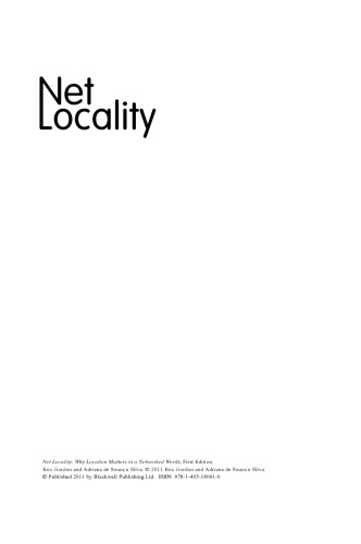 Net Locality: Why Location Matters in a Networked World