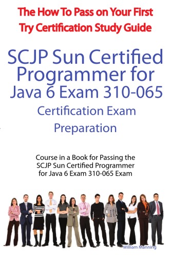 SCJP Sun Certified Programmer for Java 6 Exam 310-065