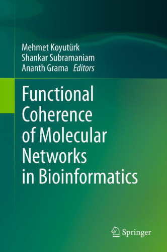 Functional Coherence of Molecular Networks in Bioinformatics