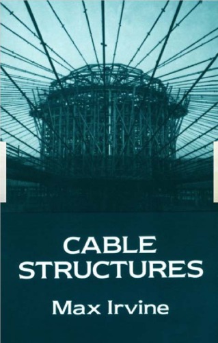 Cable Structures (Structural Mechanics)