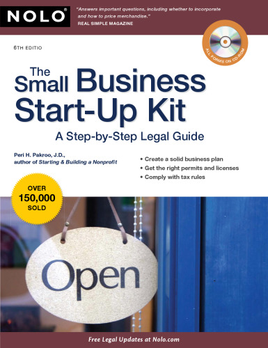 The Small Business Start-Up Kit: A Step-By-Step Legal Guide