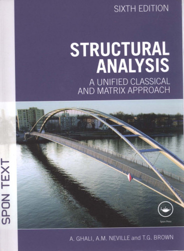 Structural Analysis: A Unified Classical and Matrix Approach