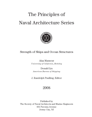 Strength of Ships and Ocean Structures 2008