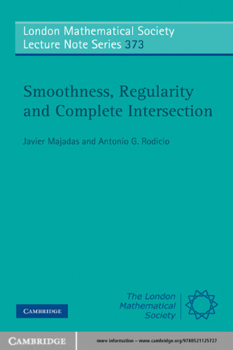 Smoothness, Regularity and Complete Intersection