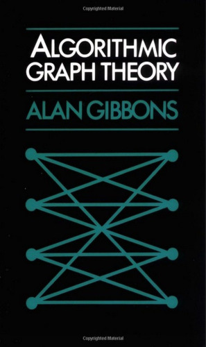 Algorithmic Graph Theory