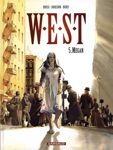 West, Tome 5 : Megan