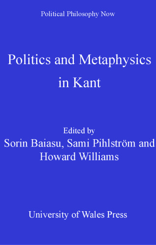 Politics and Metaphysics in Kant