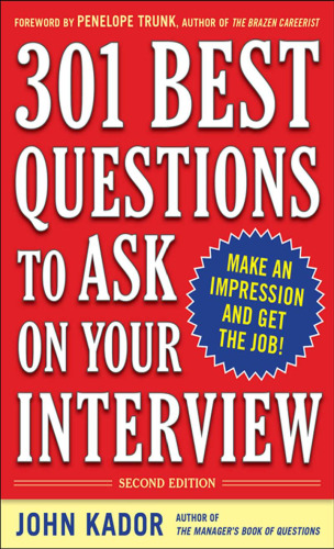 Three hundred one best questions to ask on your interview