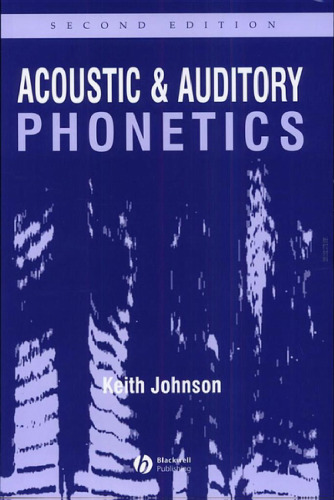 Acoustic and auditory phonetics