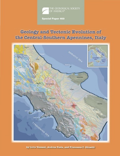 Geology and tectonic evolution of the central-southern Apennines, Italy (GSA Special Paper 469)