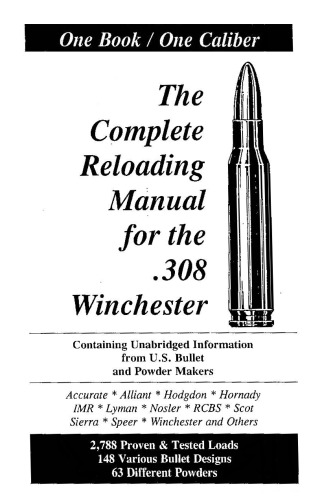 The Complete Reloading Manual for the .303 British