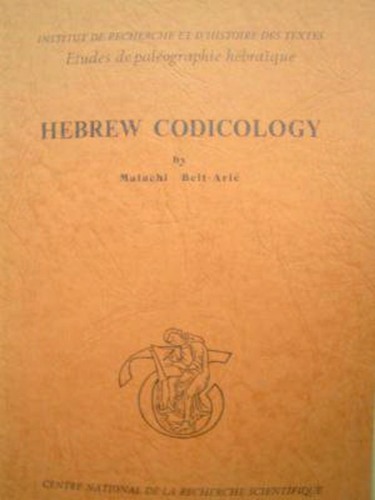 Hebrew codicology: Tentative typology of technical practices employed in Hebrew dated medieval manuscripts