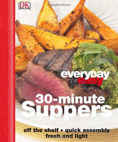 30 Minute Supper (Everyday Easy)