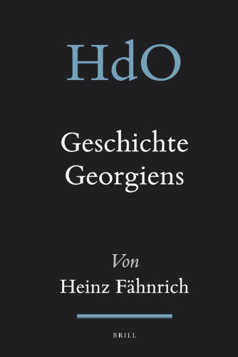 Geschichte Georgiens (Handbook of Oriental Studies)