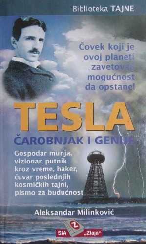 Tesla - čarobnjak i genije