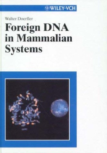 Foreign DNA in Mammalian Systems