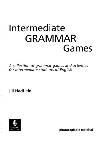 Intermediate Grammar Games (Games & activities series)