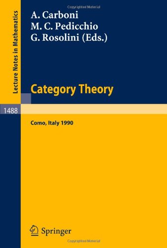 Category Theory: Proceedings of the International Conference Held in Como, Italy, July 22-28, 1990