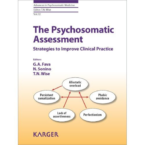 The Psychosomatic Assessment: Strategies to Improve Clinical Practice