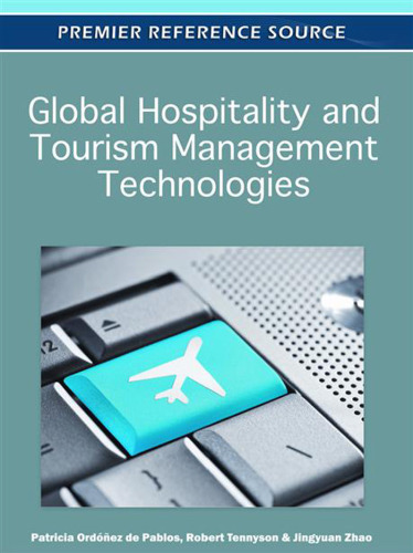 Global Hospitality and Tourism Management Technologies