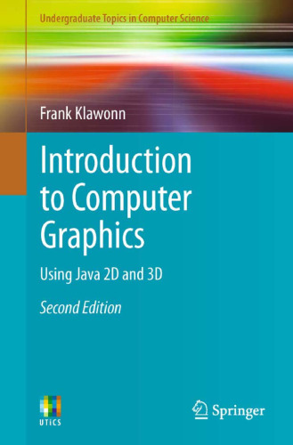 Introduction to Computer Graphics: Using Java 2D and 3D