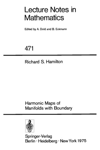 Harmonic Maps of Manifolds with Boundary