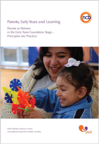 Parents, Early Years and Learning: Parents as Partners in the Early Years Foundation Stage - Principles into Practice