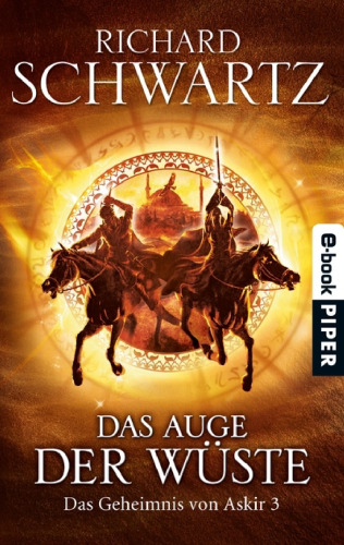 Das Auge der Wüste (Das Geheimnis von Askir 3)