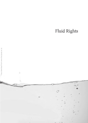 Fluid Rights: Water Allocation Reform in South Africa