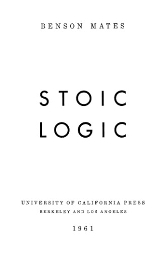 Stoic logic (2nd ed)