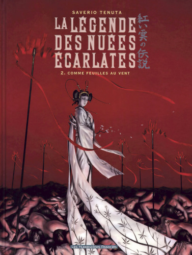 La Légende des Nuées Ecarlates, Tome 2 : Comme feuilles au vent