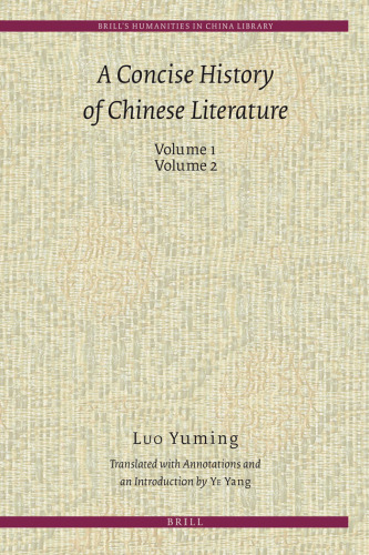 A Concise History of Chinese Literature (2 Volume Set)