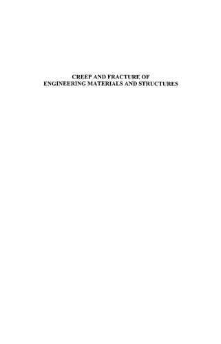 Creep and Fracture of Engineering Materials and Structures (matsci)