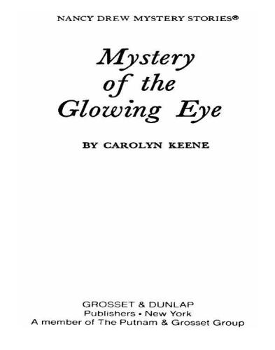 The Mystery of the Glowing Eye (Nancy Drew Mystery Stories, No 51)