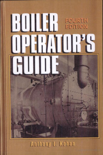 Boiler Operator's Guide, Fourth Edition