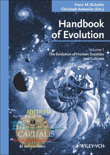 Handbook of Evolution, Volume 1: The Evolution of Human Societies and Cultures