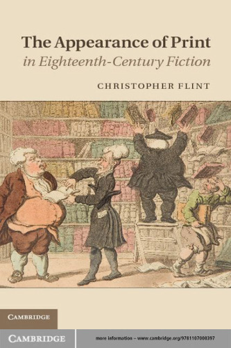 The Appearance of Print in Eighteenth-Century Fiction