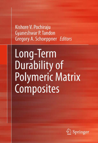 Long-Term Durability of Polymeric Matrix Composites