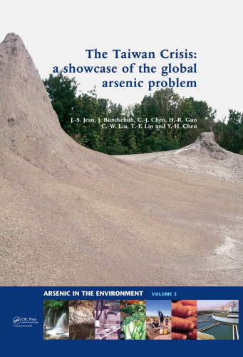 The Taiwan Crisis: a showcase of the global arsenic problem (Arsenic in the environment)