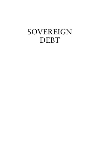 Sovereign Debt: From Safety to Default (Robert W. Kolb Series)