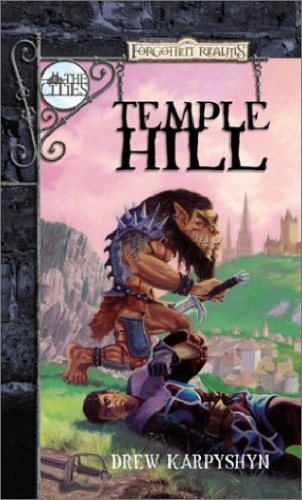 The Cities Series 02 - Temple Hill (Forgotten Realms)