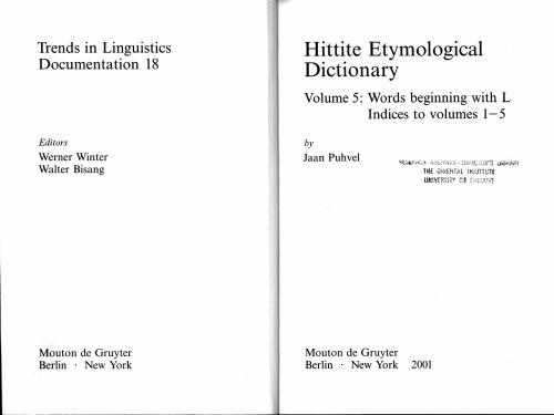 Hittite etymological dictionary: Words beginning with L; indices to volumes 1-5, Volumes 1-5