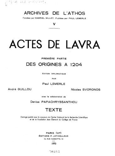 Actes de Lavra: Tome 1